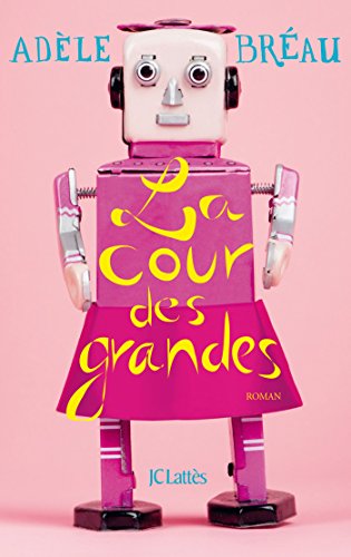 la cour des grandes  