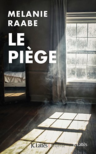 le piège  