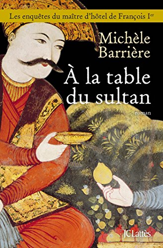 à la table du sultan