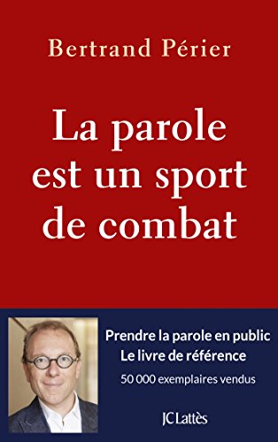 la parole est un sport de combat  