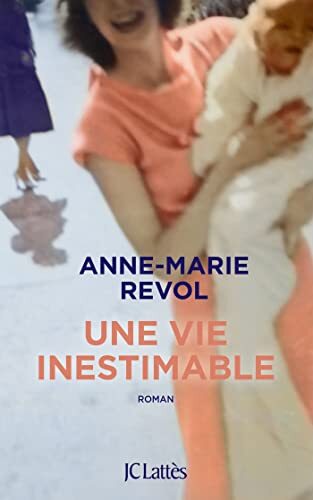 une vie inestimable  