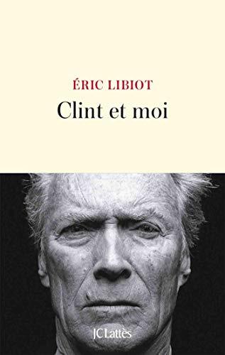 clint et moi