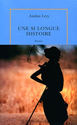 une si longue histoire  