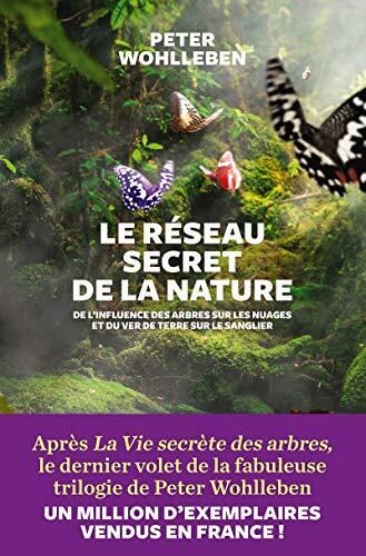 le réseau secret de la nature  