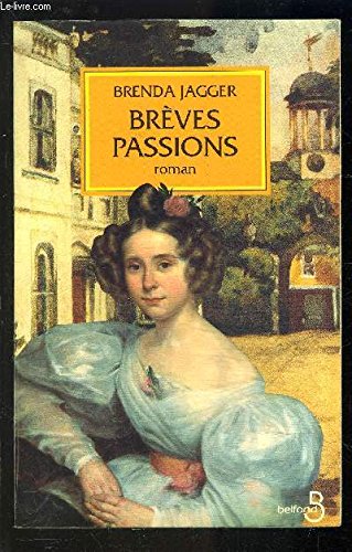 brèves passions