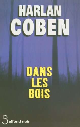 dans les bois