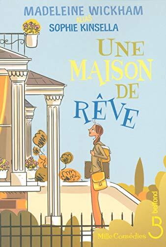 une maison de rêve  