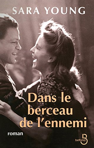dans le berceau de l'ennemi