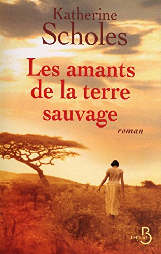 les amants de la terre sauvage  