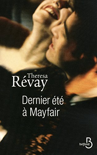 dernier été à mayfair