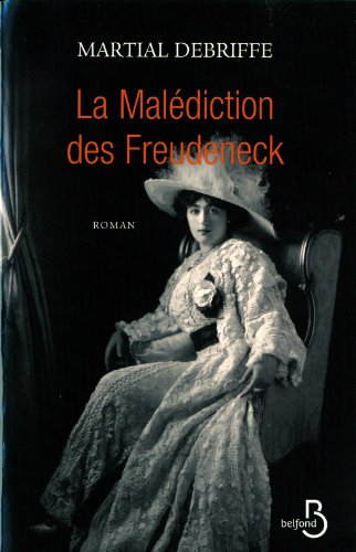 la malédiction de freudeneck  