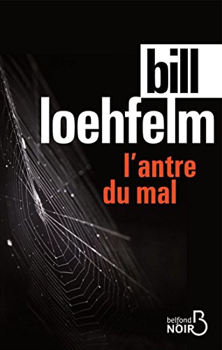 l' antre du mal  