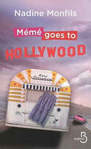 mémé goes to hollywood