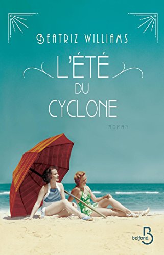 l' été du cyclone  