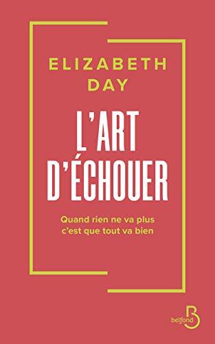 l' art d'échouer  