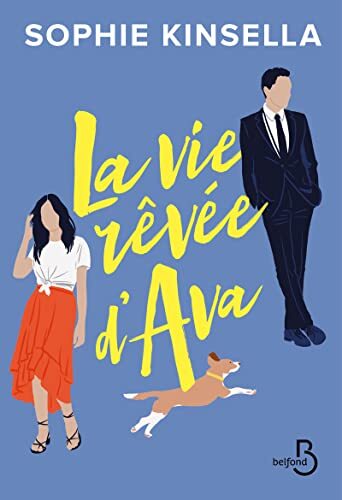 la vie rêvée d'ava  