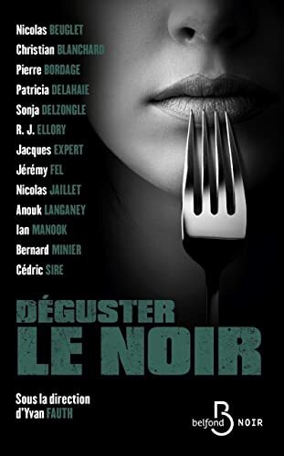 déguster le noir