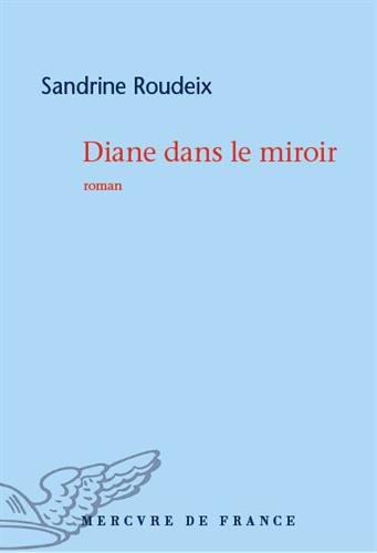 diane dans le miroir