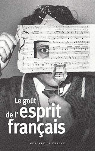le goût de l'esprit français  