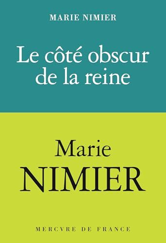 le côté obscur de la reine  