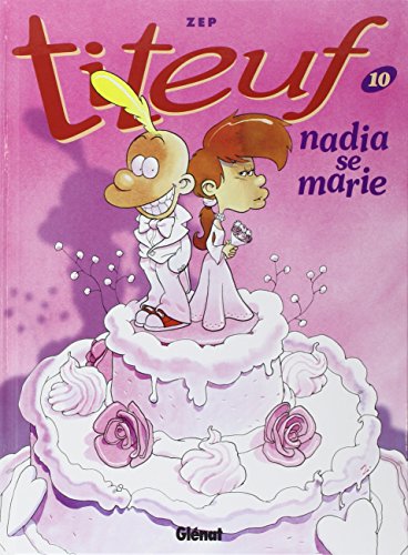 titeuf : nadia se marie
