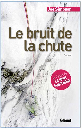 le bruit de la chute  