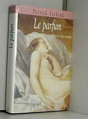 le parfum - histoire d' un meurtrier  