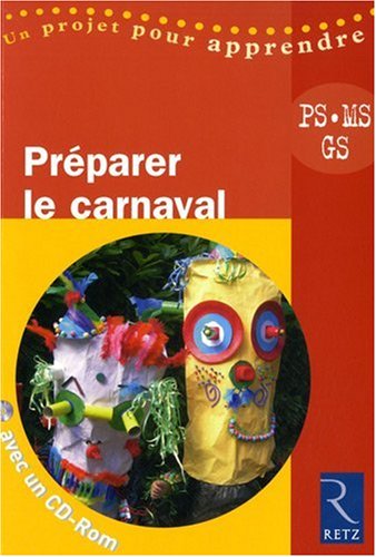 préparer le carnaval ps-ms-gs
