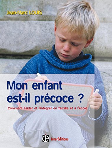 mon enfant est-il précoce ?