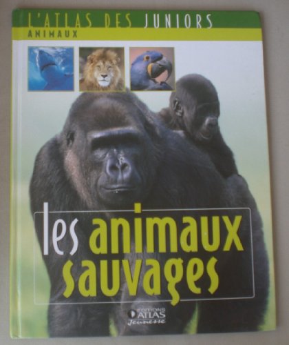 les animaux sauvages  