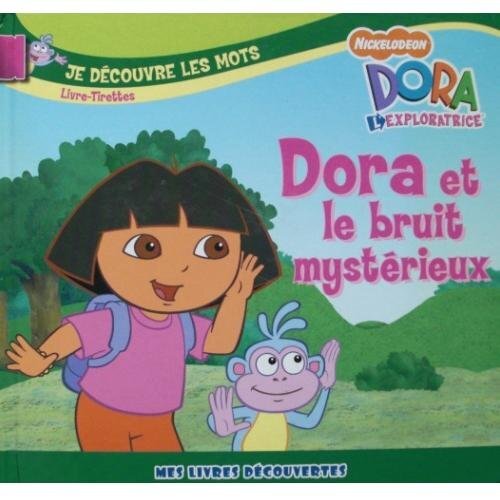 dora et le bruit mystérieux