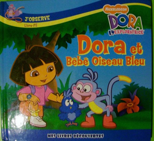 dora et bébé oiseau bleu