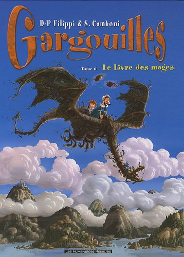 gargouilles, t06. le livre des mages [6]