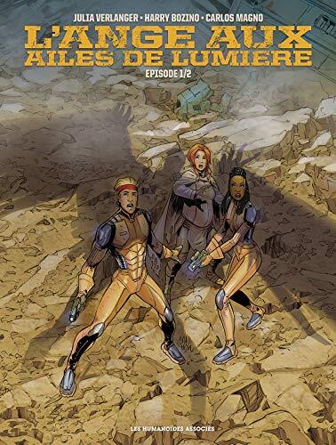 l' ange aux ailes de lumière   [[Épisode 1]]
