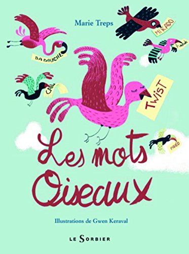 les mots oiseaux