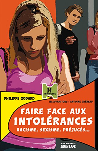 faire face aux intolérances