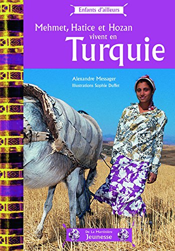 mehmet, hatice et hozan vivent en turquie