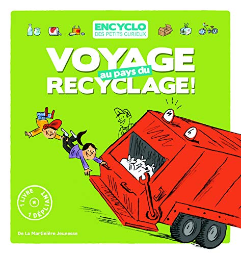 voyage au pays du recyclage !