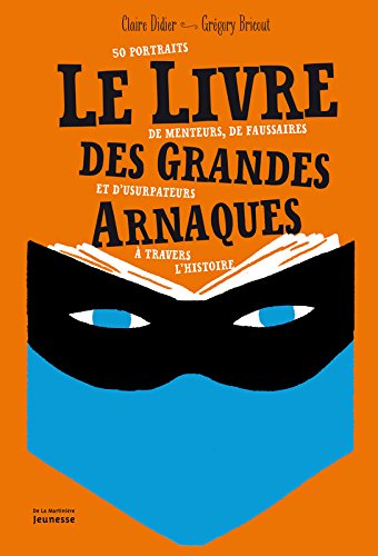 le livre des grandes arnaques  