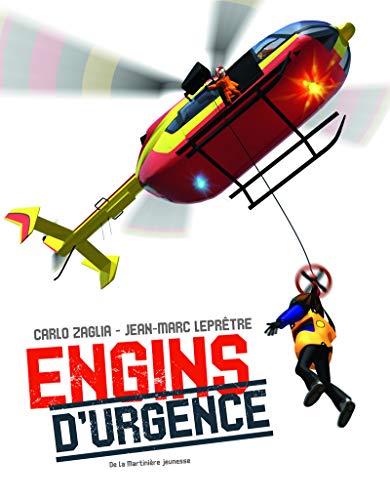 les engins d'urgence  
