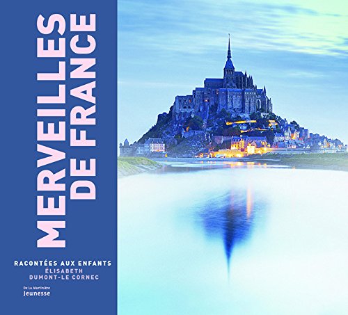 merveilles de france racontées aux enfants