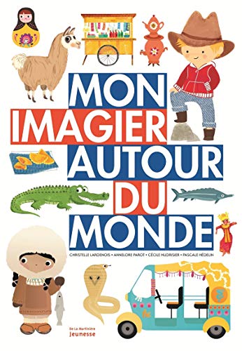 mon imagier autour du monde