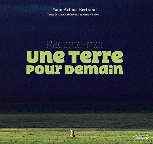 raconte-moi une terre pour demain