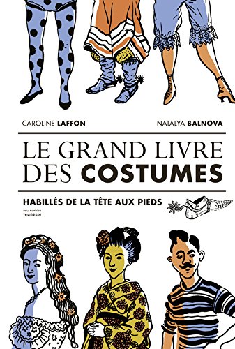 [le ]grand livre des costumes