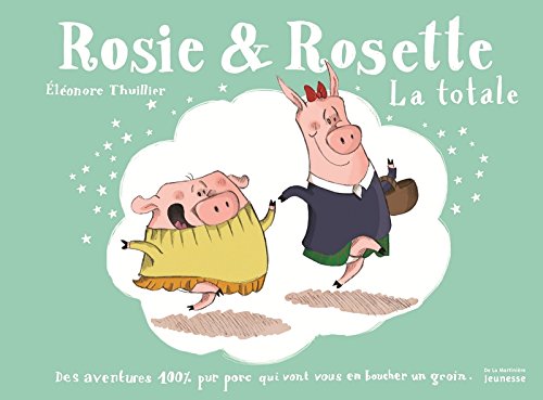 rosie & rosette, la totale