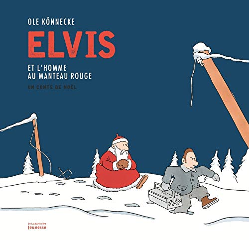 elvis et l'homme au manteau rouge