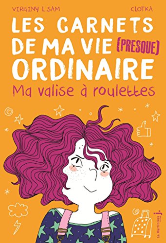 les carnets de ma vie presque ordinaire t1   [1]