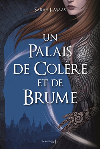 un palais de colère et de brume  