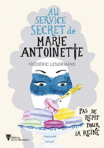 au service secret de marie antoinette 