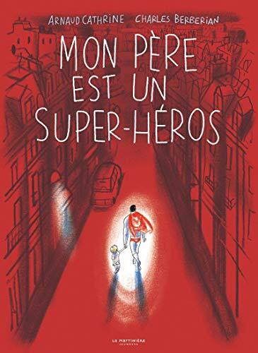 mon père est un super-héros